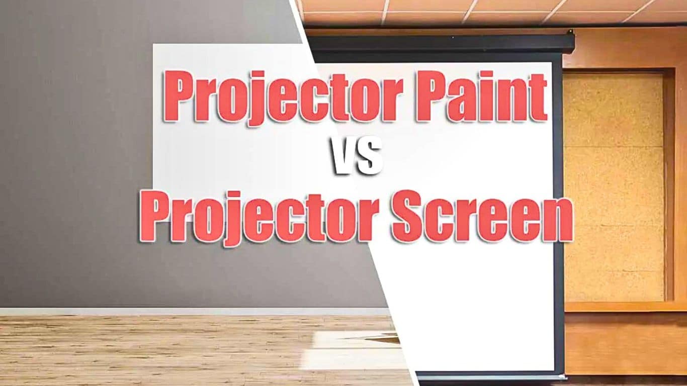 Projector Paint vs Projection Screen