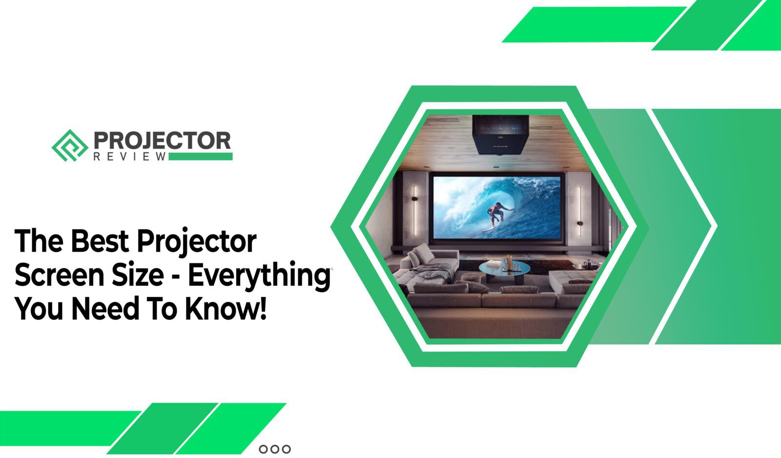 the-best-projector-screen-size-everything-you-need-to-know