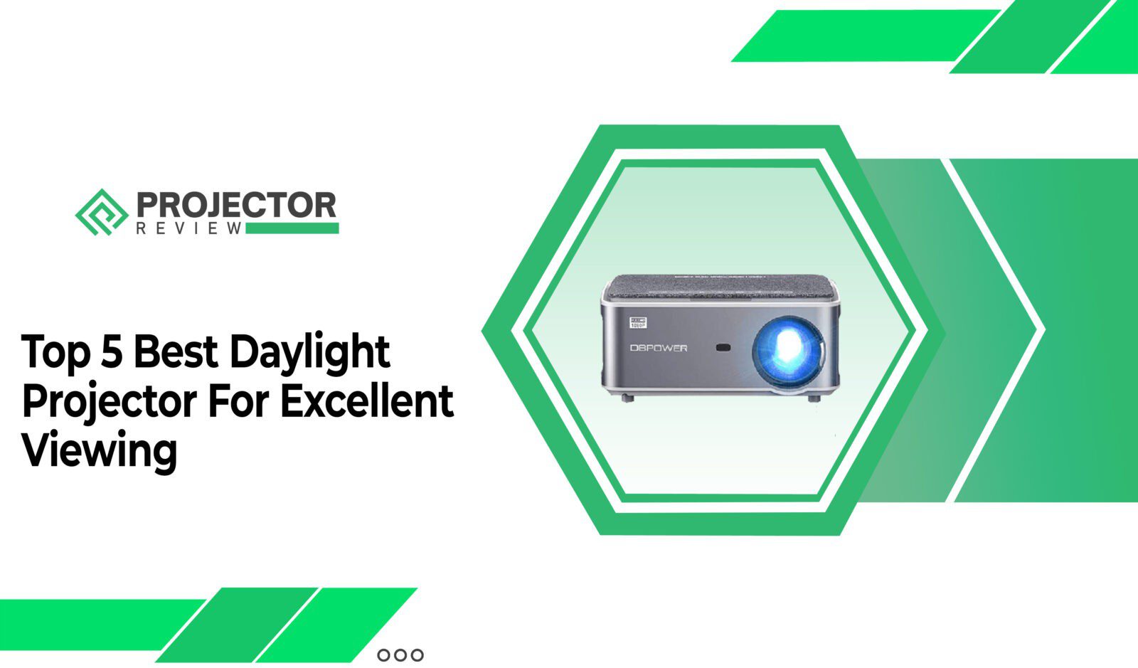 Top 5 Best Daylight Projector For Excellent Viewing