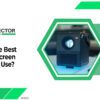 What Is The Best Projector Screen Material To Use